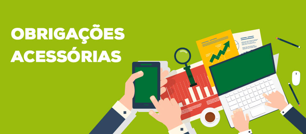 Obrigações acessórias: 4 dicas para ficar em dia com o fisco