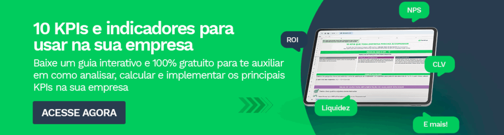Banner promocional com fundo verde e azul-escuro. O texto principal destaca: ‘10 KPIs e indicadores para usar na sua empresa’. Abaixo um subtítulo: Baixe um guia interativo e 100% gratuito para te auxiliar em como analisar, calcular e implementar os principais KPIs na sua empresa’. Um botão azul-escuro convida o usuário a acessar o material. Do lado direito consta uma imagem de uma tela de um tablet com algumas informações de indicadores como ROI e NPS.